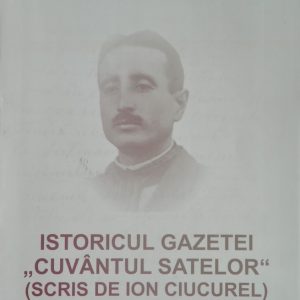 Istoricul Gazetei ,,Cuvîntul  satelor”
